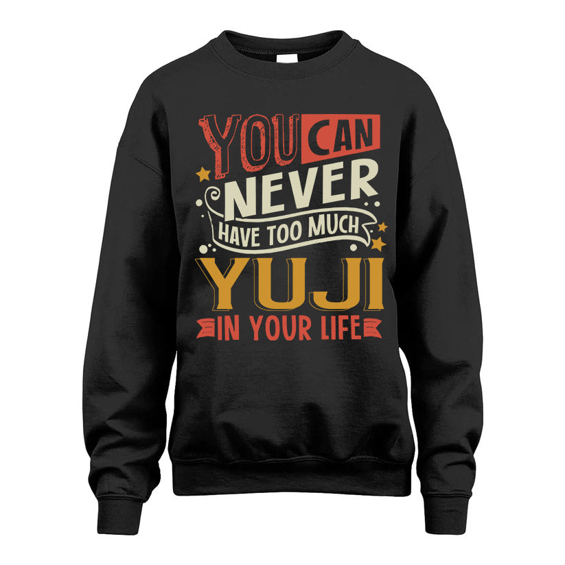 YUJI TT2-TK79 Personalized Funny Quote Apparel