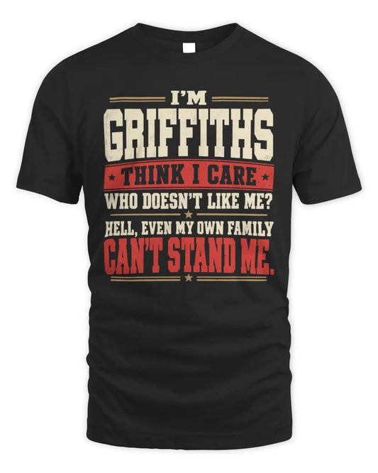 GRIFFITHS-KTL06-H009 I’m [NAME] – Think I Care? Personalized Funny T-Shirt - Unisex Standard T-Shirt - Black