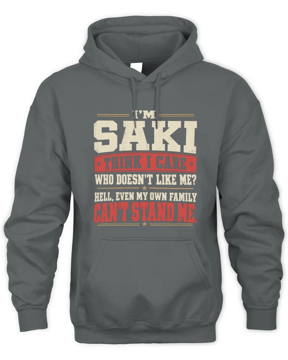 SAKI-KTL06-H009 I’m [NAME] – Think I Care? Personalized Funny T-Shirt - Unisex Hoodie - Charcoal