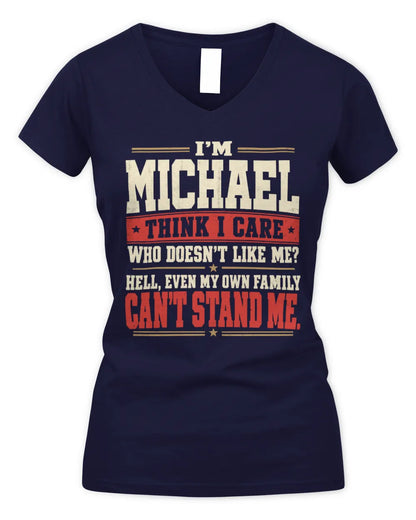 MICHAEL-KTL06-H009 I’m [NAME] – Think I Care? Personalized Funny T-Shirt - Women's V-Neck T-Shirt - Navy