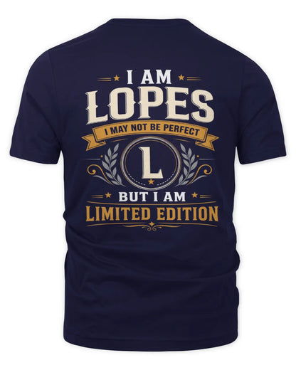 LOPES KT88-V9 - Personalized “I Am NAME I May Not Be Perfect, But I Am Limited Edition” - Unisex Premium T-Shirt - Navy