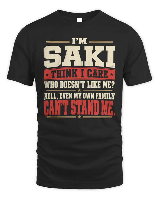 SAKI-KTL06-H009 I’m [NAME] – Think I Care? Personalized Funny T-Shirt - Unisex Standard T-Shirt - Black