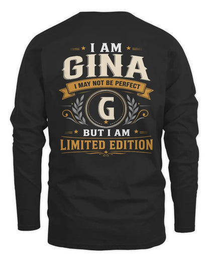 GINA KT88-V9 - Personalized “I Am NAME I May Not Be Perfect, But I Am Limited Edition” - Men's Long Sleeved T-Shirt - Black