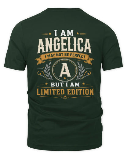 ANGELICA KT88-V9 - Personalized “I Am NAME I May Not Be Perfect, But I Am Limited Edition” - Unisex Premium T-Shirt - Forest Green