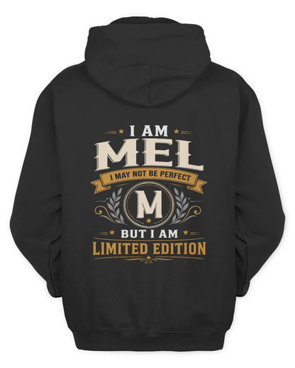 MEL KT88-V9 - Personalized “I Am NAME I May Not Be Perfect, But I Am Limited Edition” - Unisex Hoodie - Black