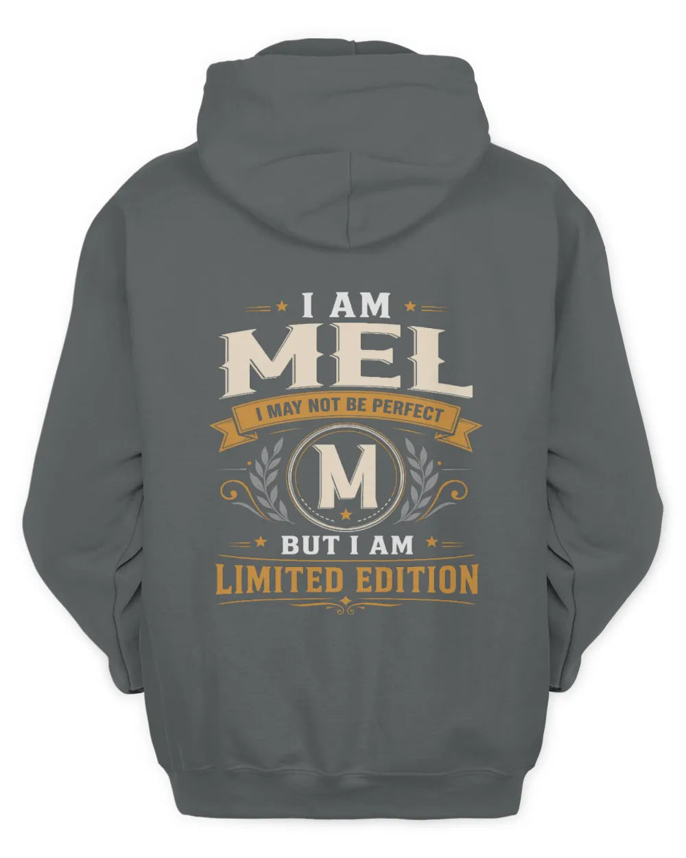 MEL KT88-V9 - Personalized “I Am NAME I May Not Be Perfect, But I Am Limited Edition” - Unisex Hoodie - Charcoal