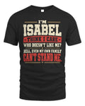 ISABEL-KTL06-H009 I’m [NAME] – Think I Care? Personalized Funny T-Shirt