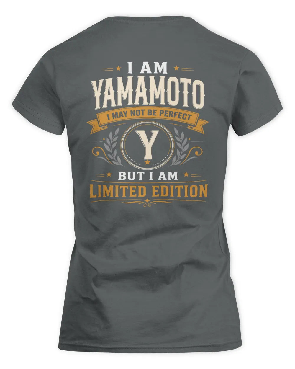 YAMAMOTO KT88-V9 - Personalized “I Am NAME I May Not Be Perfect, But I Am Limited Edition” - Women's Standard T-Shirt - Charcoal