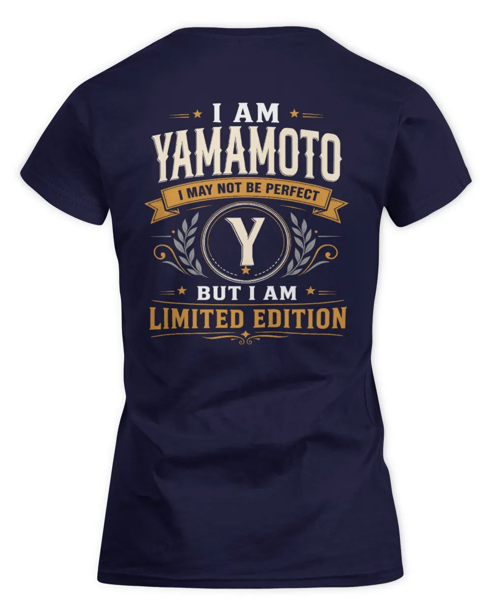 YAMAMOTO KT88-V9 - Personalized “I Am NAME I May Not Be Perfect, But I Am Limited Edition” - Women's Standard T-Shirt - Navy