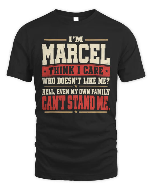 MARCEL-KTL06-H009 I’m [NAME] – Think I Care? Personalized Funny T-Shirt - Unisex Standard T-Shirt - Black