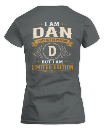 DAN KT88-V9 - Personalized “I Am NAME I May Not Be Perfect, But I Am Limited Edition” - Women's Standard T-Shirt - Charcoal