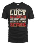 LUCY-KTL06-H009 I’m [NAME] – Think I Care? Personalized Funny T-Shirt