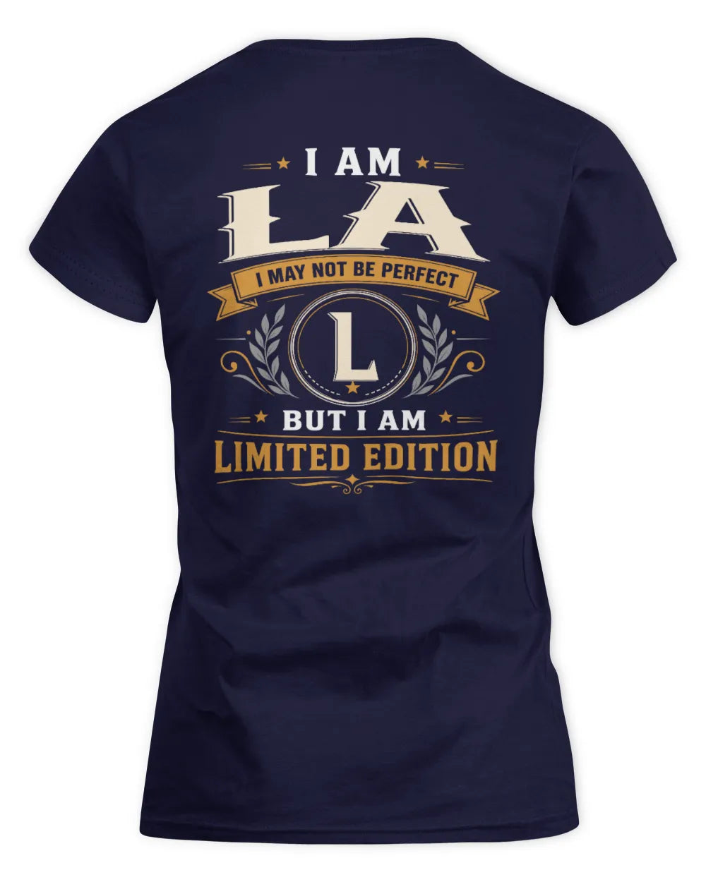LA KT88-V9 - Personalized “I Am NAME I May Not Be Perfect, But I Am Limited Edition” - Women's Standard T-Shirt - Navy