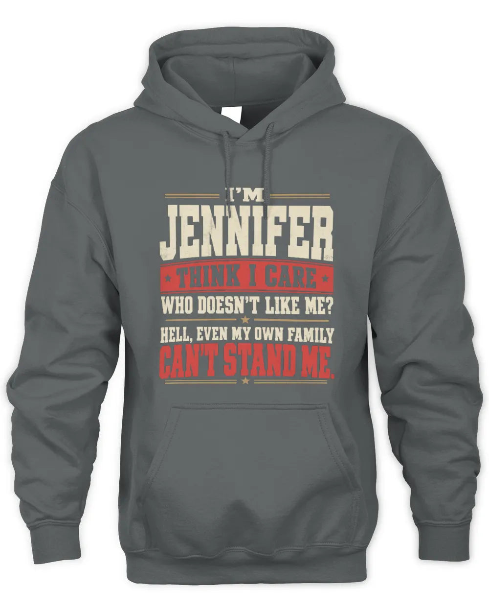 JENNIFER-KTL06-H009 I’m [NAME] – Think I Care? Personalized Funny T-Shirt - Unisex Hoodie - Charcoal
