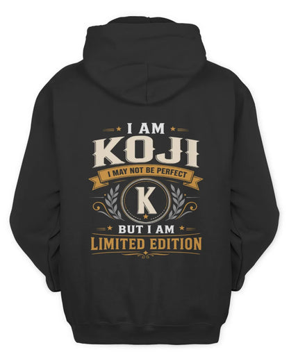 KOJI KT88-V9 - Personalized “I Am NAME I May Not Be Perfect, But I Am Limited Edition” - Unisex Hoodie - Black