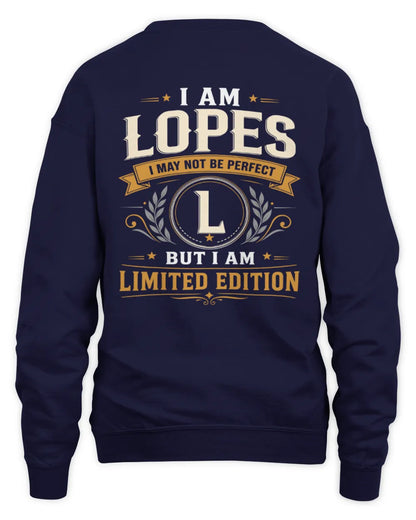 LOPES KT88-V9 - Personalized “I Am NAME I May Not Be Perfect, But I Am Limited Edition” - Unisex Sweatshirt - Navy