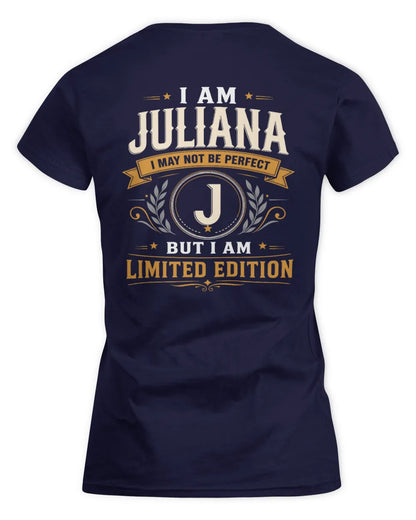 JULIANA KT88-V9 - Personalized “I Am NAME I May Not Be Perfect, But I Am Limited Edition” - Women's Standard T-Shirt - Navy