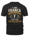 FRANCA KT88-V9 - Personalized “I Am NAME I May Not Be Perfect, But I Am Limited Edition”