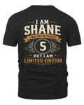SHANE KT88-V9 - Personalized “I Am NAME I May Not Be Perfect, But I Am Limited Edition”
