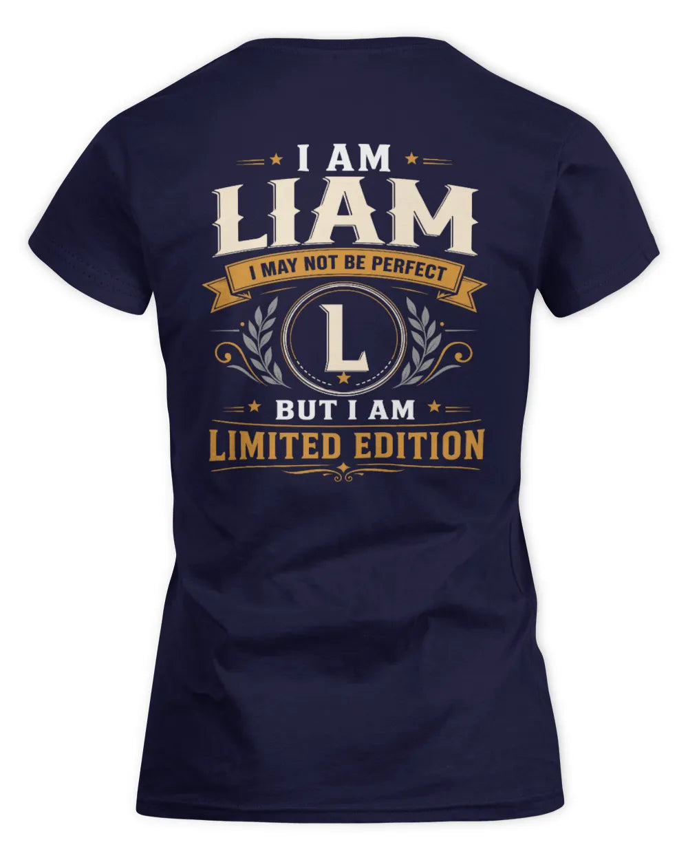 LIAM KT88-V9 - Personalized “I Am NAME I May Not Be Perfect, But I Am Limited Edition” - Women's Standard T-Shirt - Navy