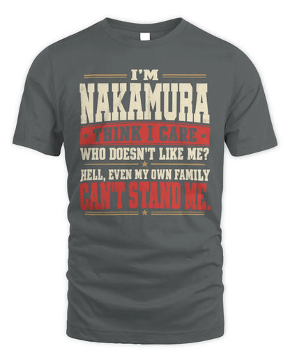 NAKAMURA-KTL06-H009 I’m [NAME] – Think I Care? Personalized Funny T-Shirt - Unisex Standard T-Shirt - Charcoal