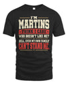 MARTINS-KTL06-H009 I’m [NAME] – Think I Care? Personalized Funny T-Shirt