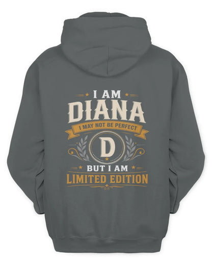 DIANA KT88-V9 - Personalized “I Am NAME I May Not Be Perfect, But I Am Limited Edition” - Unisex Hoodie - Charcoal