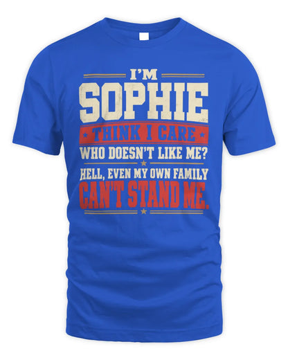 SOPHIE-KTL06-H009 I’m [NAME] – Think I Care? Personalized Funny T-Shirt - Unisex Standard T-Shirt - Royal