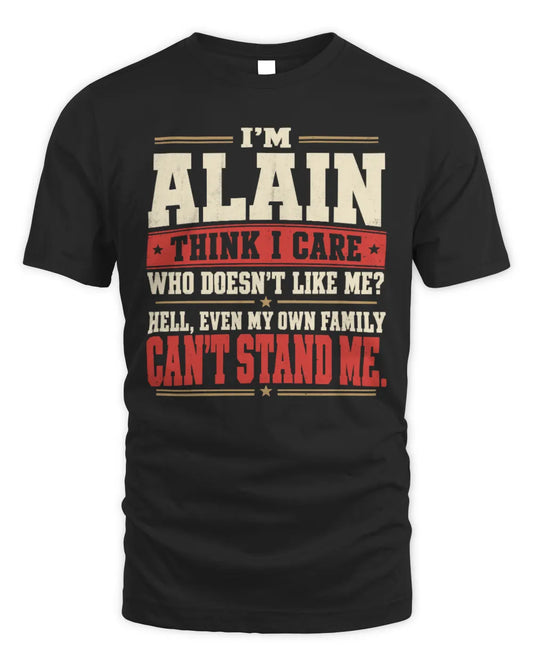 ALAIN-KTL06-H009 I’m [NAME] – Think I Care? Personalized Funny T-Shirt - Unisex Standard T-Shirt - Black