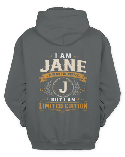 JANE KT88-V9 - Personalized “I Am NAME I May Not Be Perfect, But I Am Limited Edition” - Unisex Hoodie - Charcoal