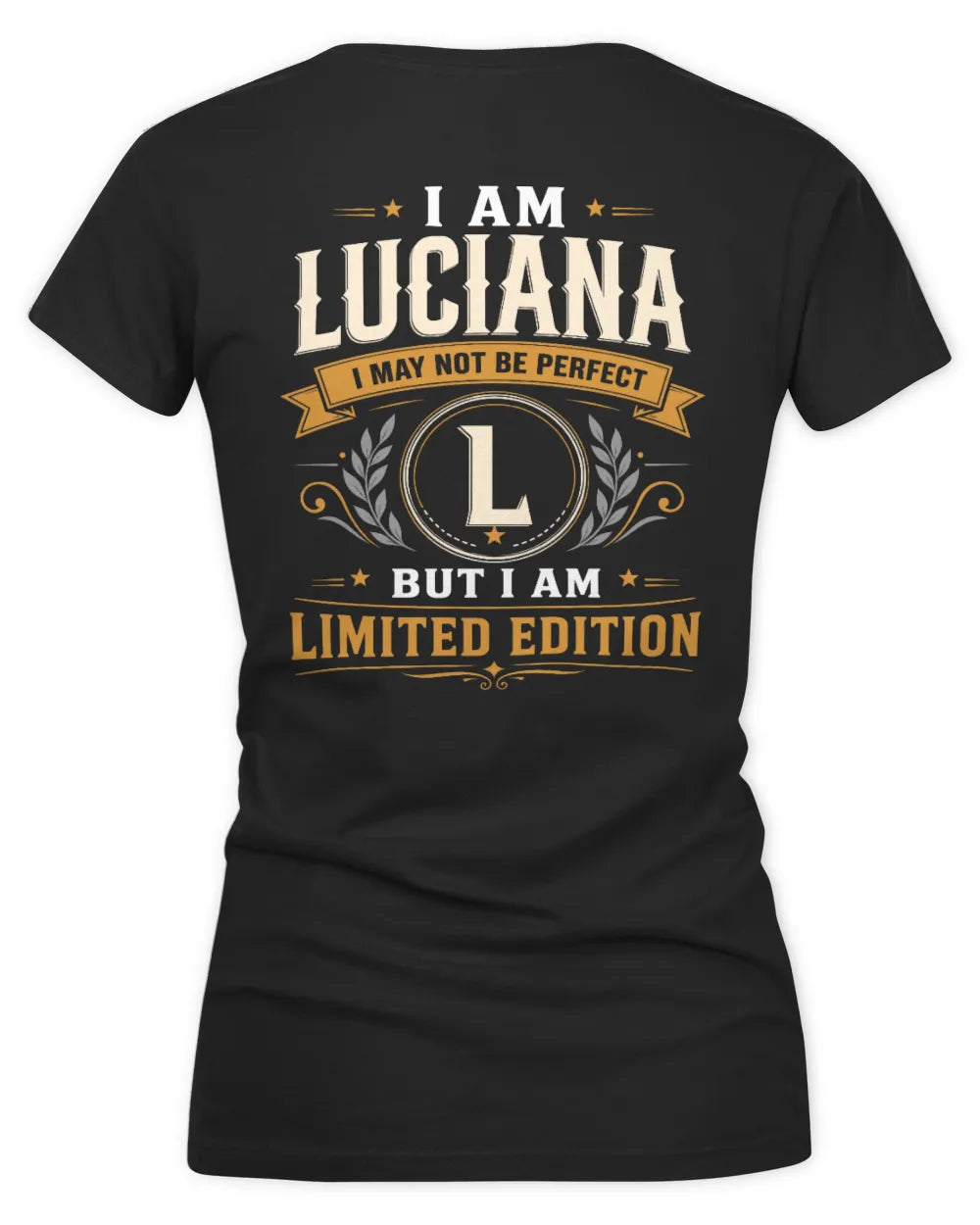LUCIANA KT88-V9 - Personalized “I Am NAME I May Not Be Perfect, But I Am Limited Edition” - Women's V-Neck T-Shirt - Black