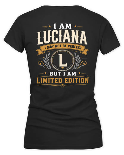 LUCIANA KT88-V9 - Personalized “I Am NAME I May Not Be Perfect, But I Am Limited Edition” - Women's V-Neck T-Shirt - Black