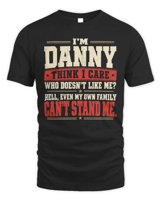 DANNY-KTL06-H009 I’m [NAME] – Think I Care? Personalized Funny T-Shirt - Unisex Standard T-Shirt - Black