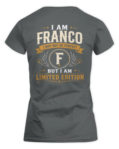 FRANCO KT88-V9 - Personalized “I Am NAME I May Not Be Perfect, But I Am Limited Edition” - Women's Standard T-Shirt - Charcoal