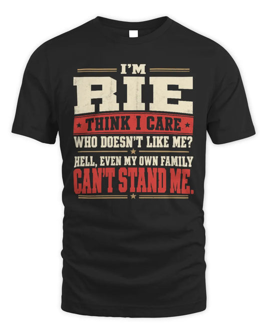 RIE-KTL06-H009 I’m [NAME] – Think I Care? Personalized Funny T-Shirt - Unisex Standard T-Shirt - Black