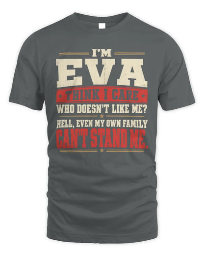 EVA-KTL06-H009 I’m [NAME] – Think I Care? Personalized Funny T-Shirt - Unisex Standard T-Shirt - Charcoal