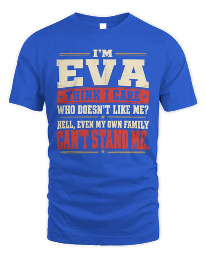 EVA-KTL06-H009 I’m [NAME] – Think I Care? Personalized Funny T-Shirt - Unisex Standard T-Shirt - Royal