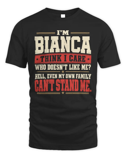 BIANCA-KTL06-H009 I’m [NAME] – Think I Care? Personalized Funny T-Shirt - Unisex Standard T-Shirt - Black