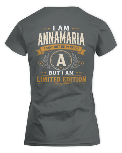 ANNAMARIA KT88-V9 - Personalized “I Am NAME I May Not Be Perfect, But I Am Limited Edition” - Women's Standard T-Shirt - Charcoal