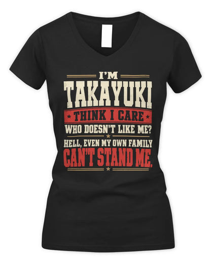 TAKAYUKI-KTL06-H009 I’m [NAME] – Think I Care? Personalized Funny T-Shirt - Women's V-Neck T-Shirt - Black