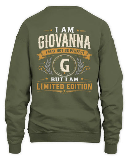 GIOVANNA KT88-V9 - Personalized “I Am NAME I May Not Be Perfect, But I Am Limited Edition” - Unisex Sweatshirt - Military Green