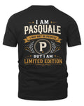 PASQUALE KT88-V9 - Personalized “I Am NAME I May Not Be Perfect, But I Am Limited Edition”