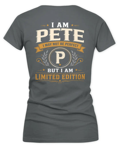 PETE KT88-V9 - Personalized “I Am NAME I May Not Be Perfect, But I Am Limited Edition” - Women's V-Neck T-Shirt - Charcoal