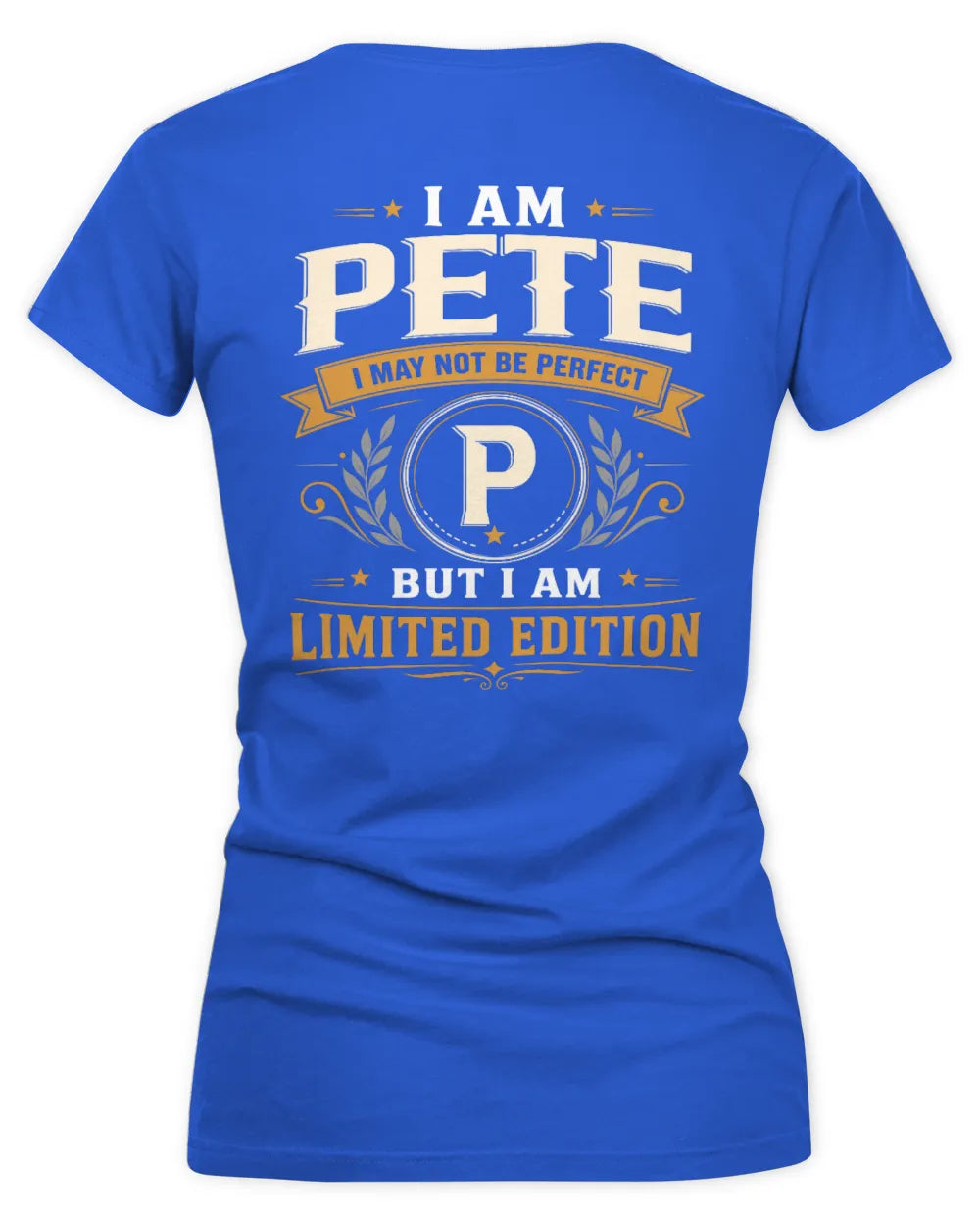PETE KT88-V9 - Personalized “I Am NAME I May Not Be Perfect, But I Am Limited Edition” - Women's V-Neck T-Shirt - Royal