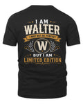 WALTER KT88-V9 - Personalized “I Am NAME I May Not Be Perfect, But I Am Limited Edition”