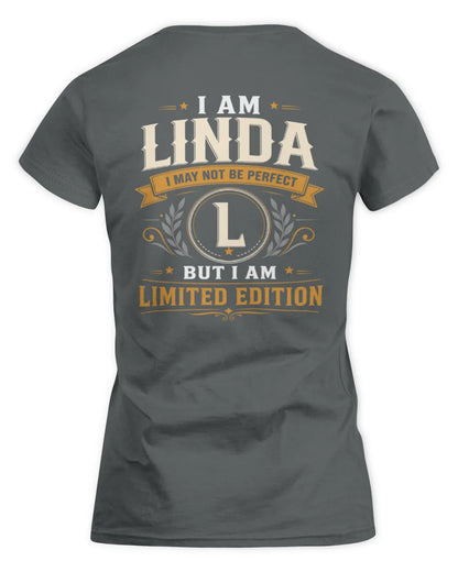 LINDA KT88-V9 - Personalized “I Am NAME I May Not Be Perfect, But I Am Limited Edition” - Women's Standard T-Shirt - Charcoal