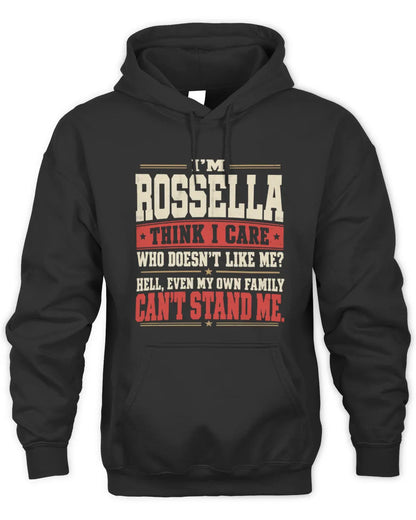 ROSSELLA-KTL06-H009 I’m [NAME] – Think I Care? Personalized Funny T-Shirt - Unisex Hoodie - Black