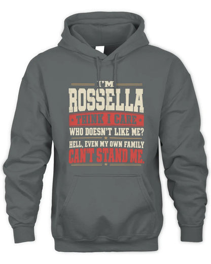 ROSSELLA-KTL06-H009 I’m [NAME] – Think I Care? Personalized Funny T-Shirt - Unisex Hoodie - Charcoal