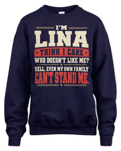 LINA-KTL06-H009 I’m [NAME] – Think I Care? Personalized Funny T-Shirt - Unisex Sweatshirt - Navy