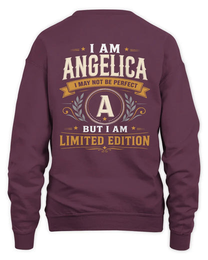 ANGELICA KT88-V9 - Personalized “I Am NAME I May Not Be Perfect, But I Am Limited Edition” - Unisex Sweatshirt - Maroon
